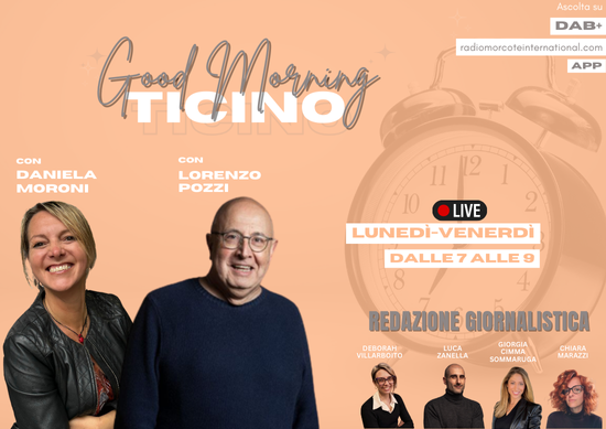 Nasce "Good Morning TICINO" il nuovo appuntamento quotidiano di Radio Morcote