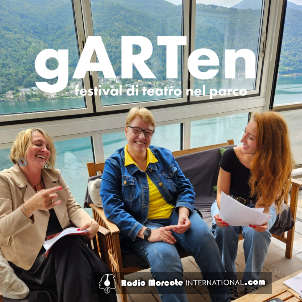 Radio Morcote racconta “gARTen - festival di teatro nel parco”